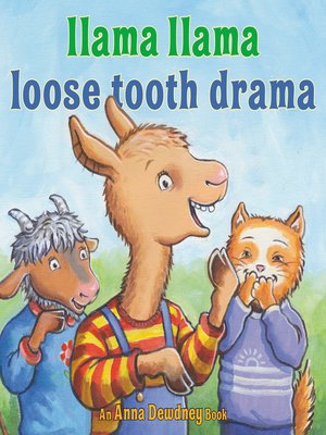 cover image of Llama Llama Loose Tooth Drama